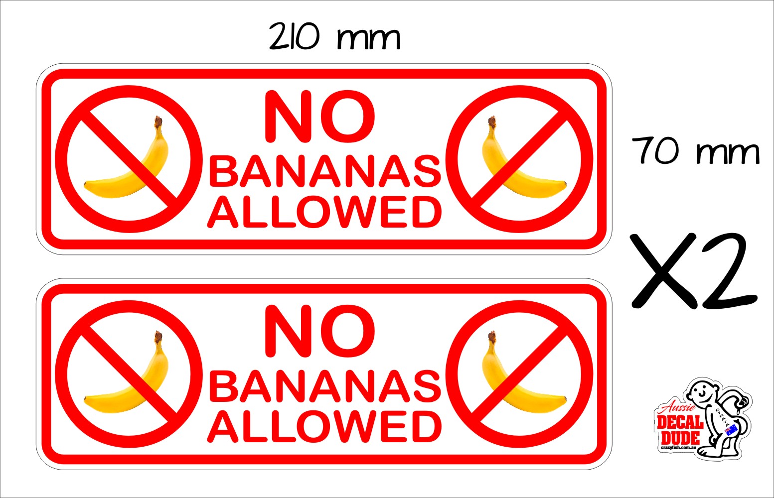 NO BANANAS ALLOWED Boating Stickers TWO (2) 210 x 70 mm each - Crazy Fish